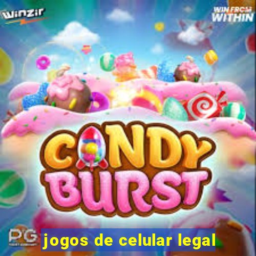 jogos de celular legal